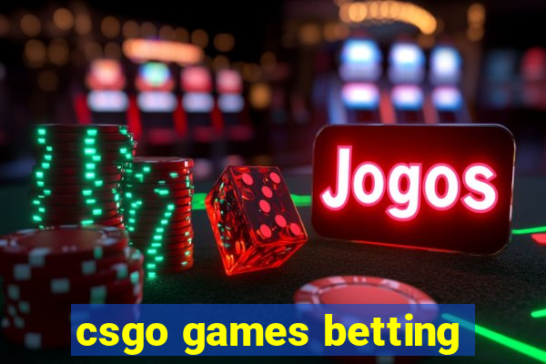 csgo games betting