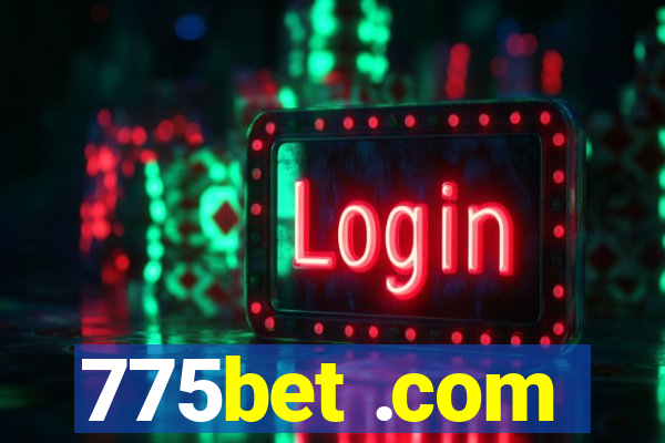 775bet .com