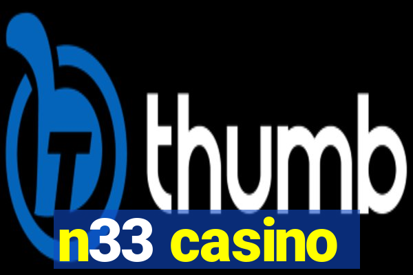 n33 casino