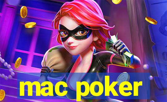 mac poker