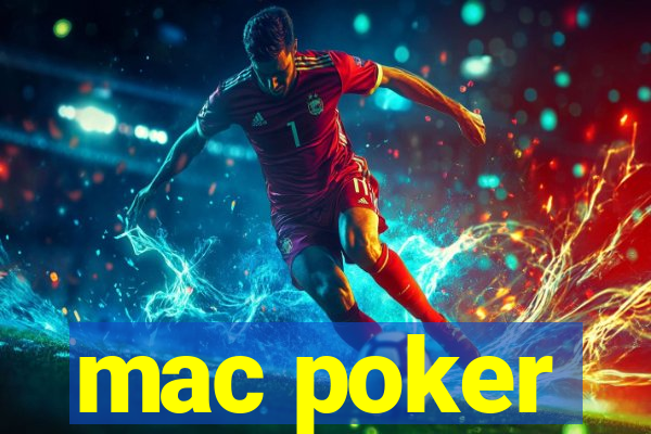 mac poker