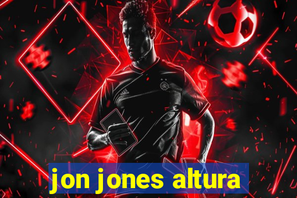 jon jones altura