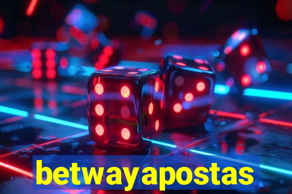 betwayapostas