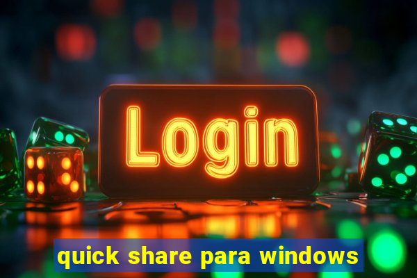 quick share para windows