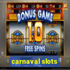 carnaval slots