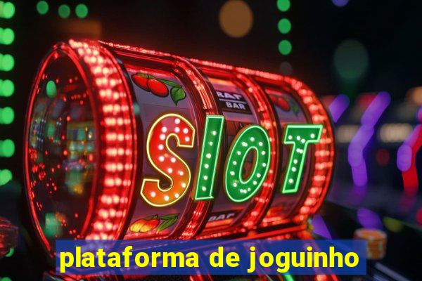 plataforma de joguinho