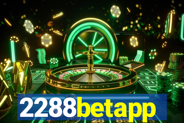 2288betapp