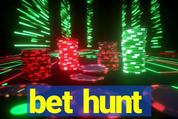 bet hunt