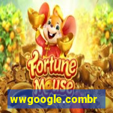 wwgoogle.combr