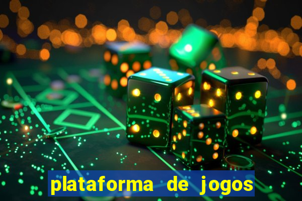 plataforma de jogos para ganhar dinheiro online