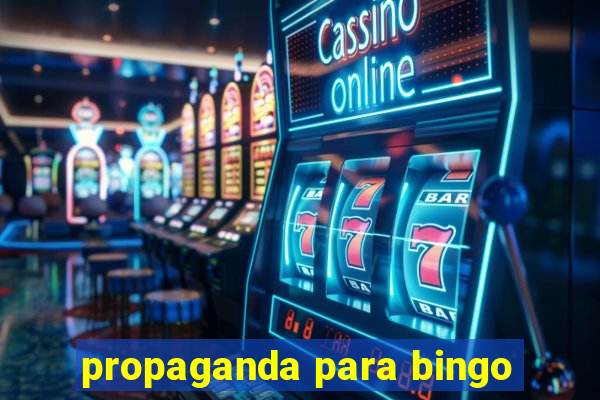 propaganda para bingo