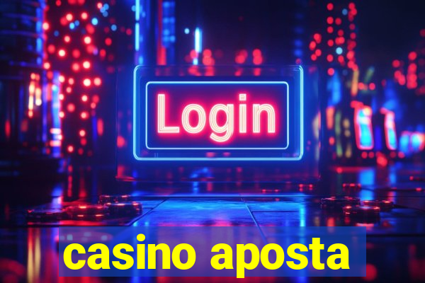 casino aposta