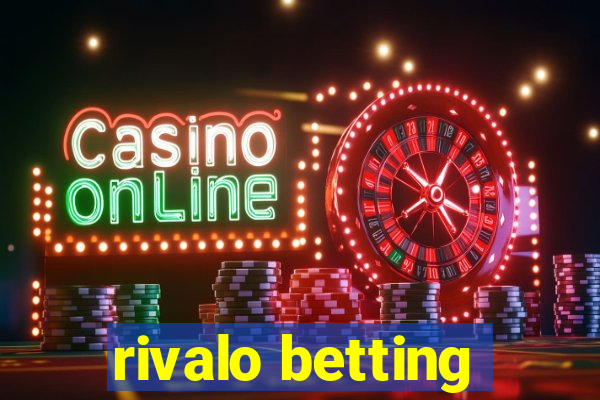 rivalo betting