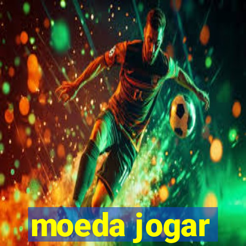 moeda jogar