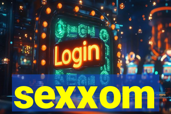 sexxom