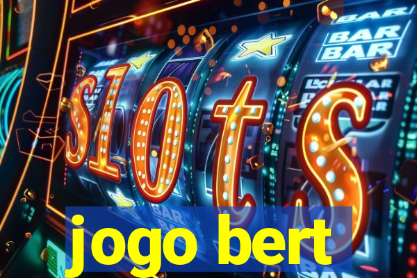 jogo bert