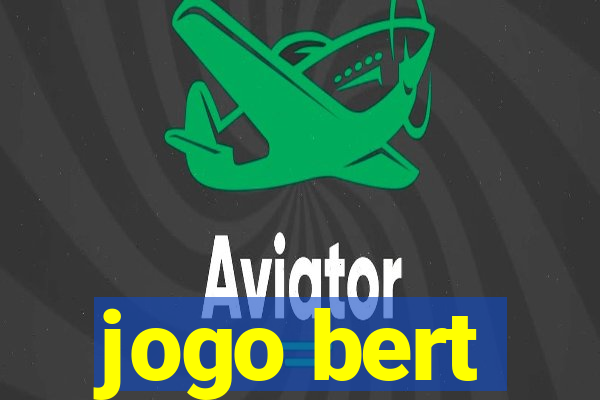 jogo bert