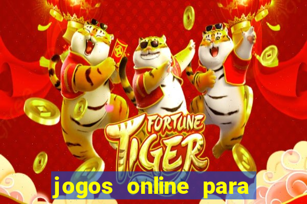 jogos online para ganhar dinheiro real