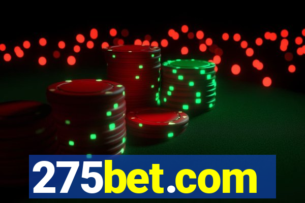 275bet.com