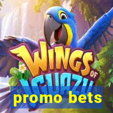 promo bets