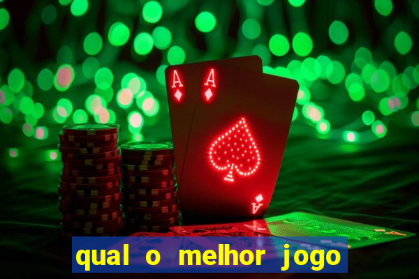 qual o melhor jogo de casino online