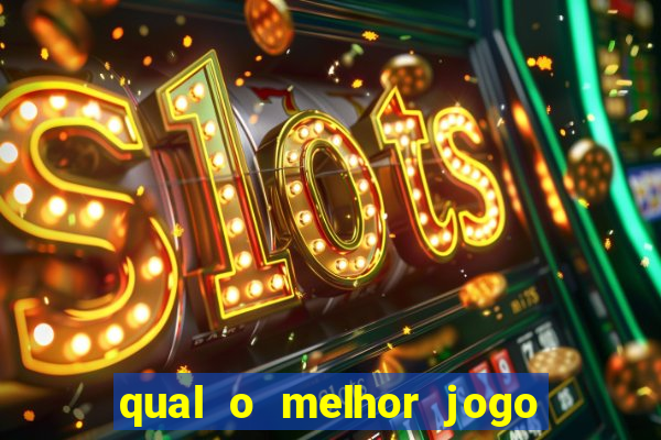 qual o melhor jogo de casino online