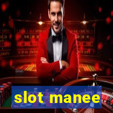 slot manee