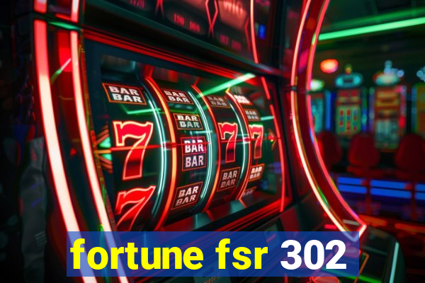 fortune fsr 302