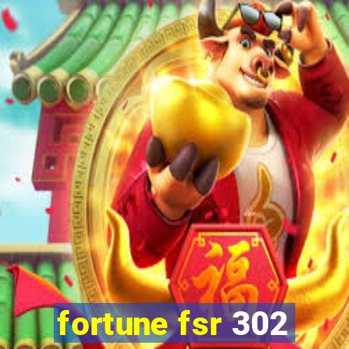 fortune fsr 302