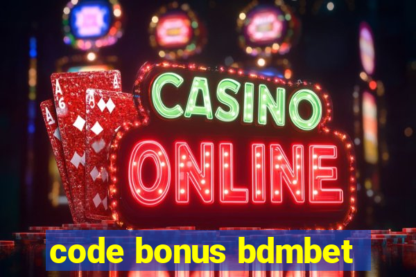 code bonus bdmbet