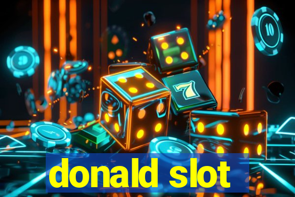 donald slot