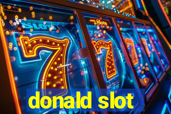 donald slot