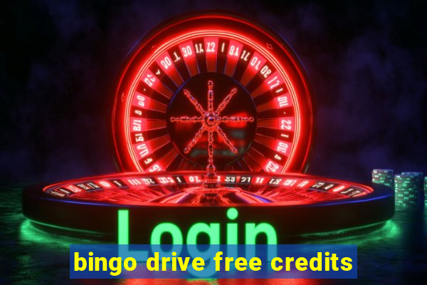 bingo drive free credits