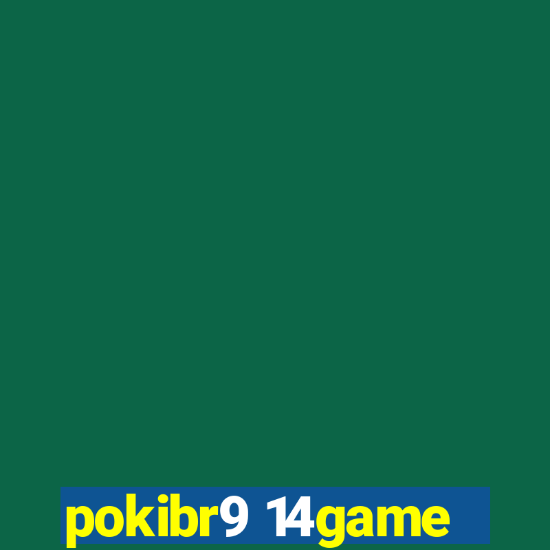 pokibr9 14game