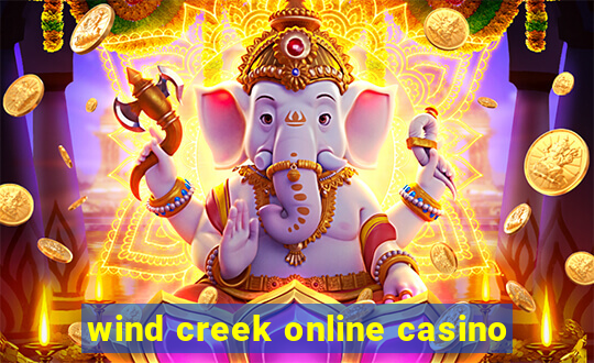 wind creek online casino