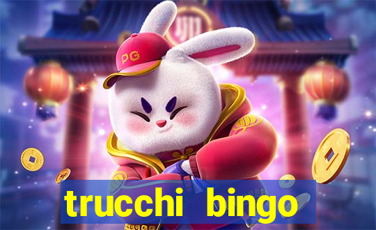 trucchi bingo william hill