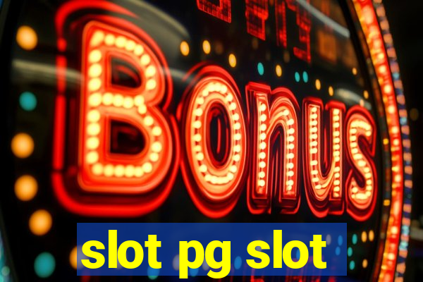 slot pg slot