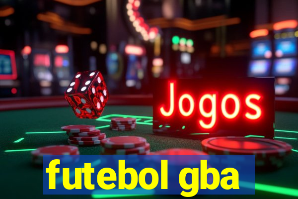 futebol gba