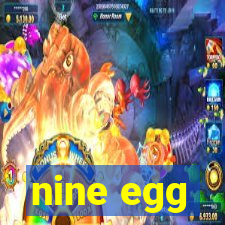 nine egg