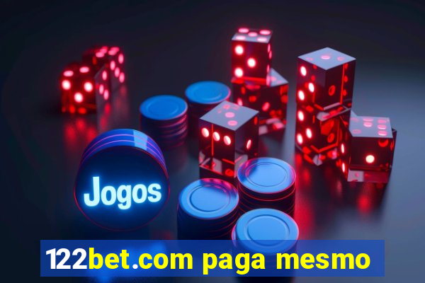 122bet.com paga mesmo