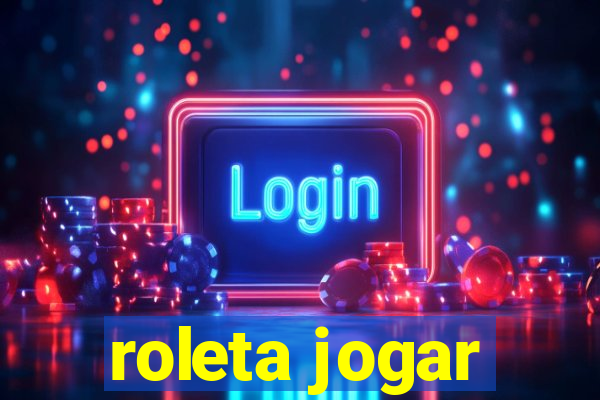 roleta jogar