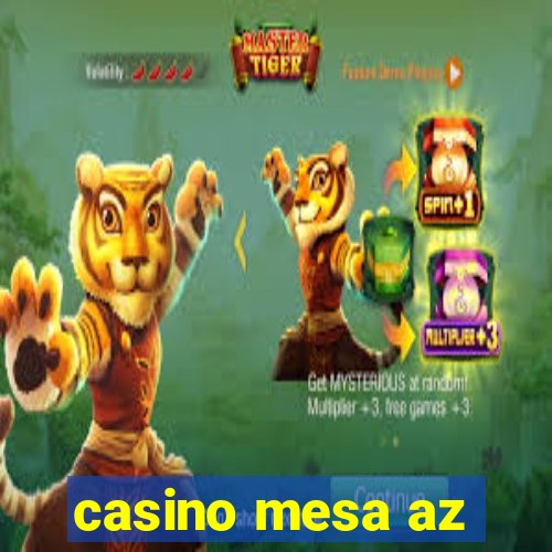 casino mesa az