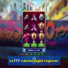 ss777 casino login register