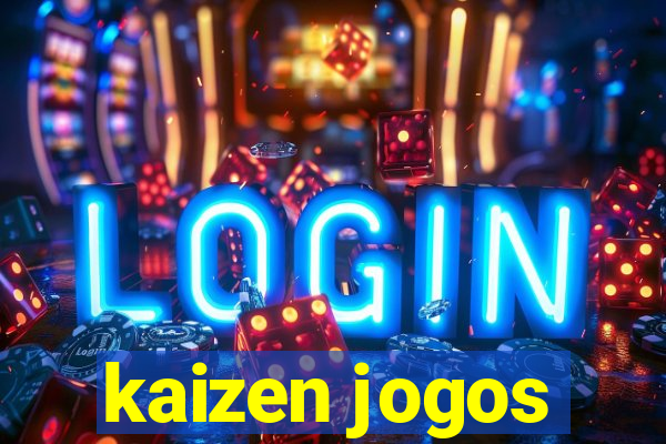 kaizen jogos