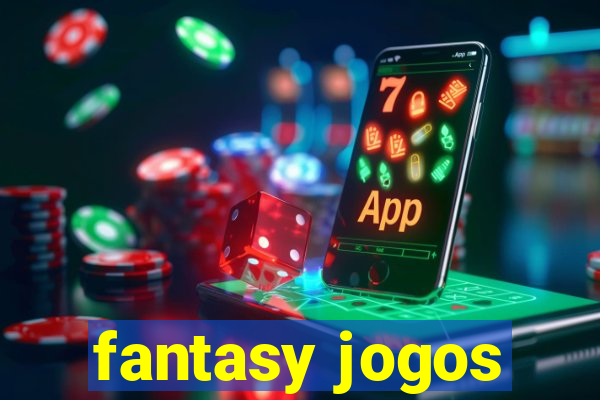 fantasy jogos