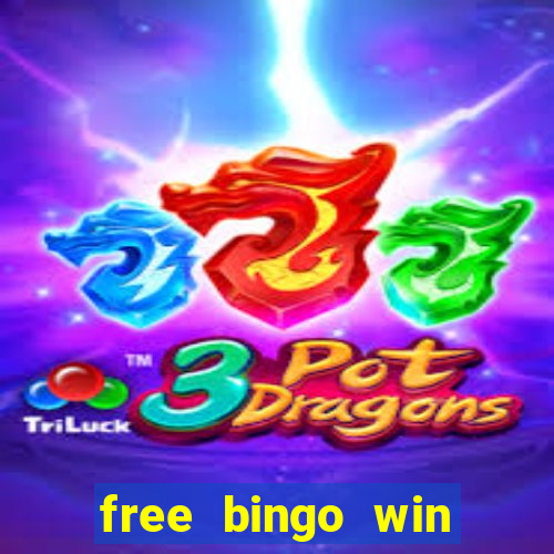 free bingo win real cash