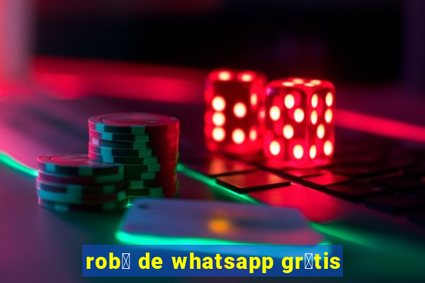 rob么 de whatsapp gr谩tis