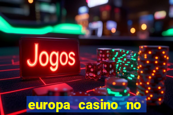 europa casino no deposit bonus