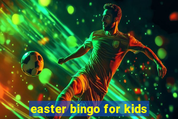 easter bingo for kids