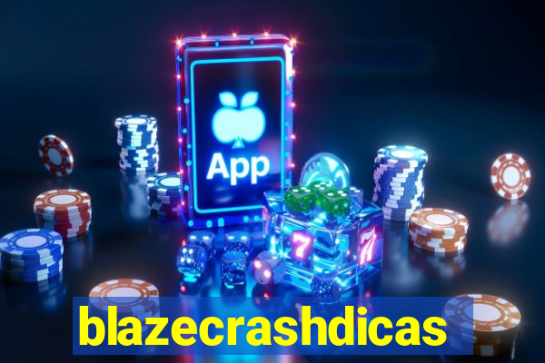 blazecrashdicas